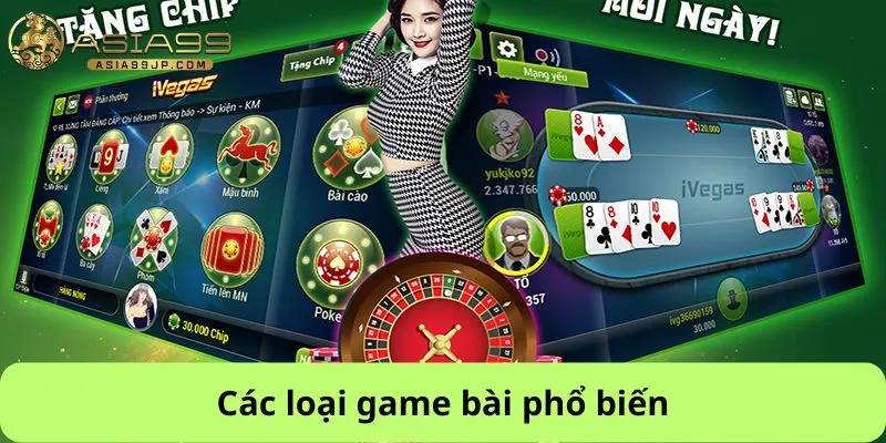 Các loại game bài phổ biến