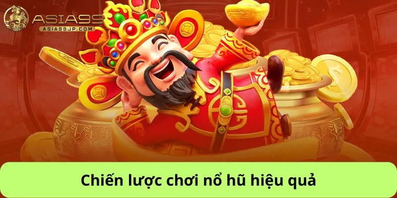 Chiến lược chơi hiệu quả