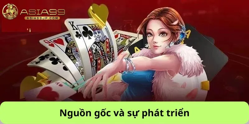 Nguồn gốc và sự phát triển