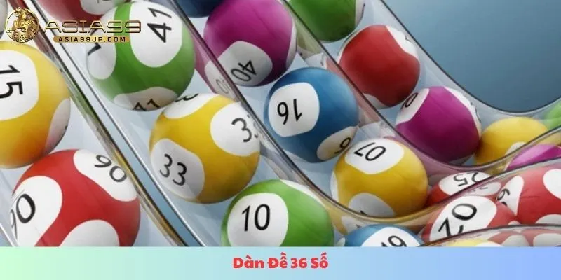 Dàn đề 36 số